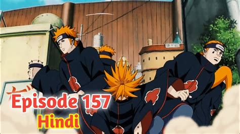 naruto shippuden episode 157 summary|Naruto Shippuden: The Two Saviors Assault on the .